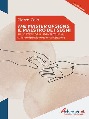 cover image of The Master of signs: Il Maestro de i segni